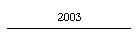 2003